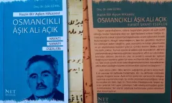 Nihayet!.. Osmancıklı Aşık Ali Açık kitabı yayınlandı